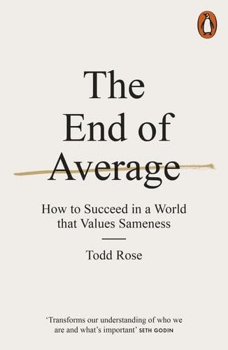 The End of Average - Todd Rose · 2017