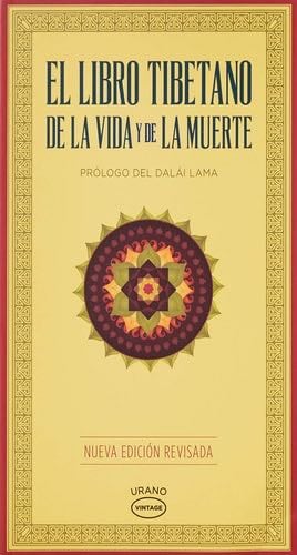 El libro tibetano de la vida y de la muerte - Sogyal Rinpoche · 2021