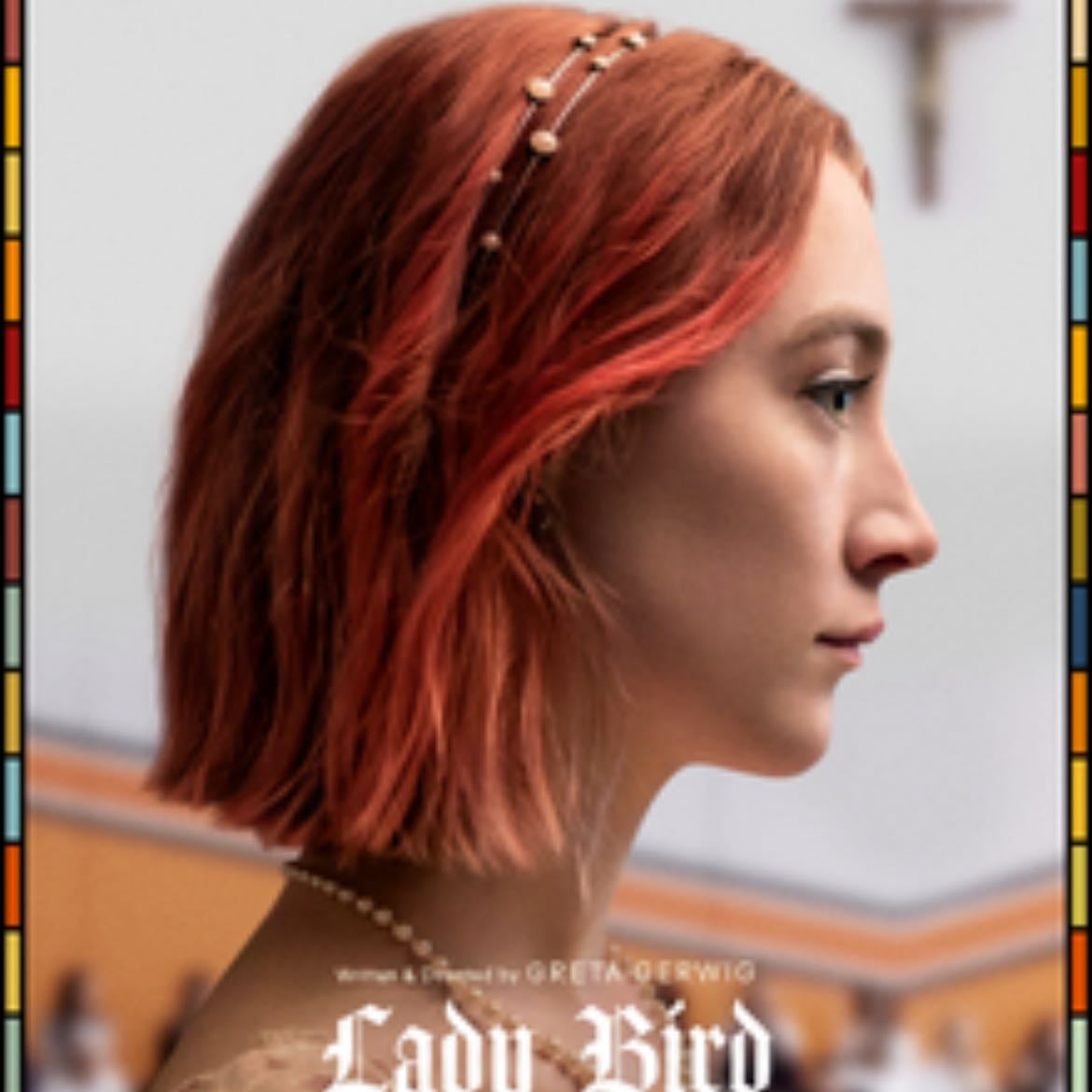 Lady Bird - Gerwig, 2017
