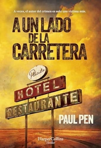 A un lado de la carretera - Paul Pen · 2024
FORMATO: digital