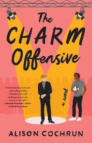 The Charm Offensive - Alison Cochrun · 2021