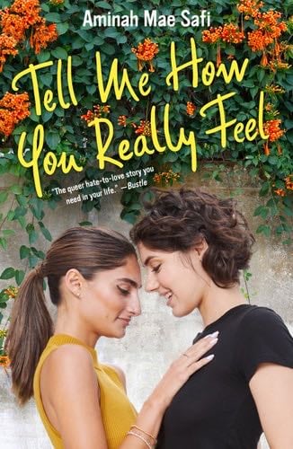 Tell Me How You Really Feel - Aminah Mae Safi · 2019