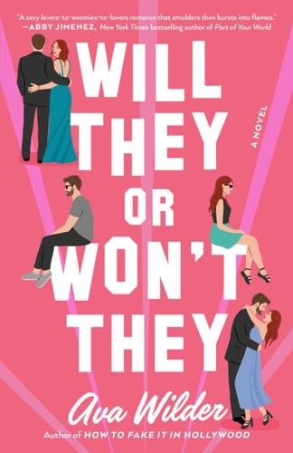 Will They or Won't They - Ava Wilder · 2023