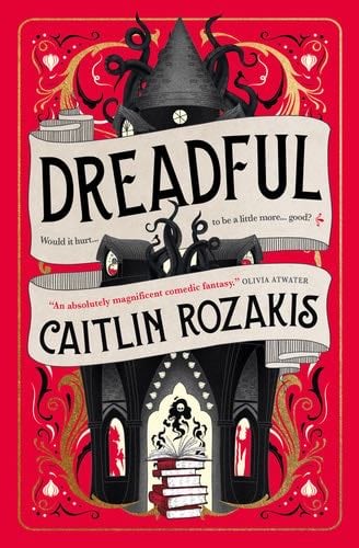 Dreadful - Caitlin Rozakis · 2024