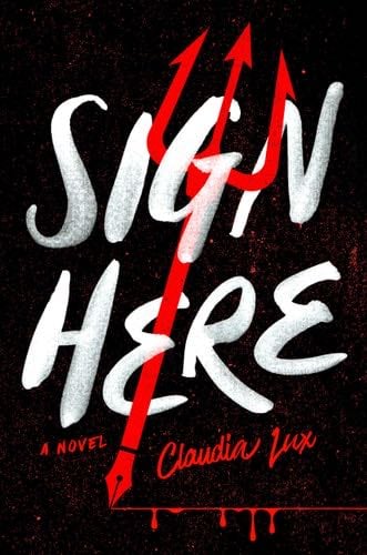 Sign Here - Claudia Lux · 2022
