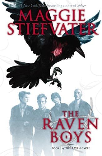 The Raven Boys (The Raven Cycle, Book 1) - Maggie Stiefvater · 2012