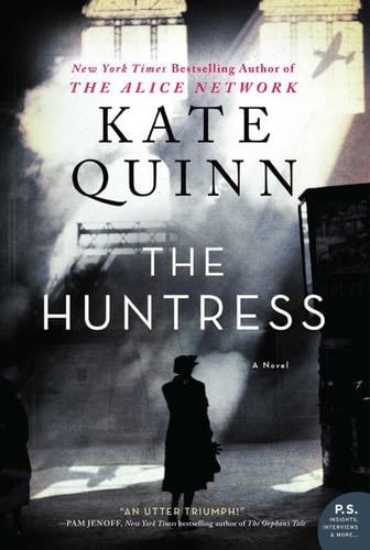 The Huntress: A Novel - Kate Quinn · 2019