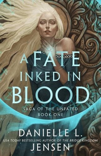 A Fate Inked in Blood - Danielle L. Jensen · 2024
