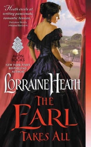 The Earl Takes All - Lorraine Heath · 2016