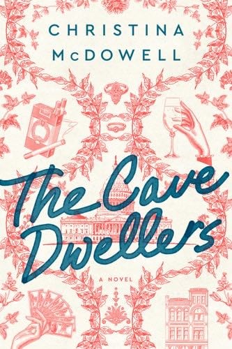 The Cave Dwellers - Christina McDowell · 2021