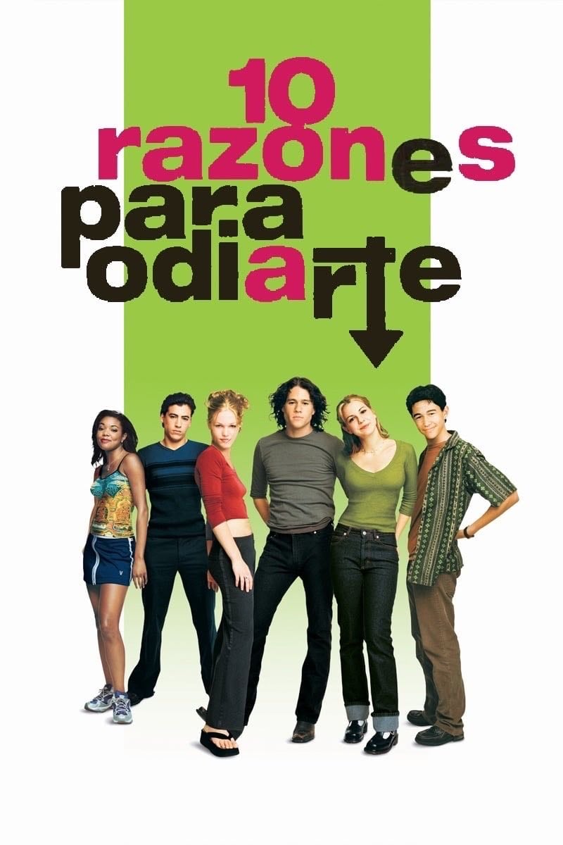 10 things I hate about you - Gil Junger · 1999