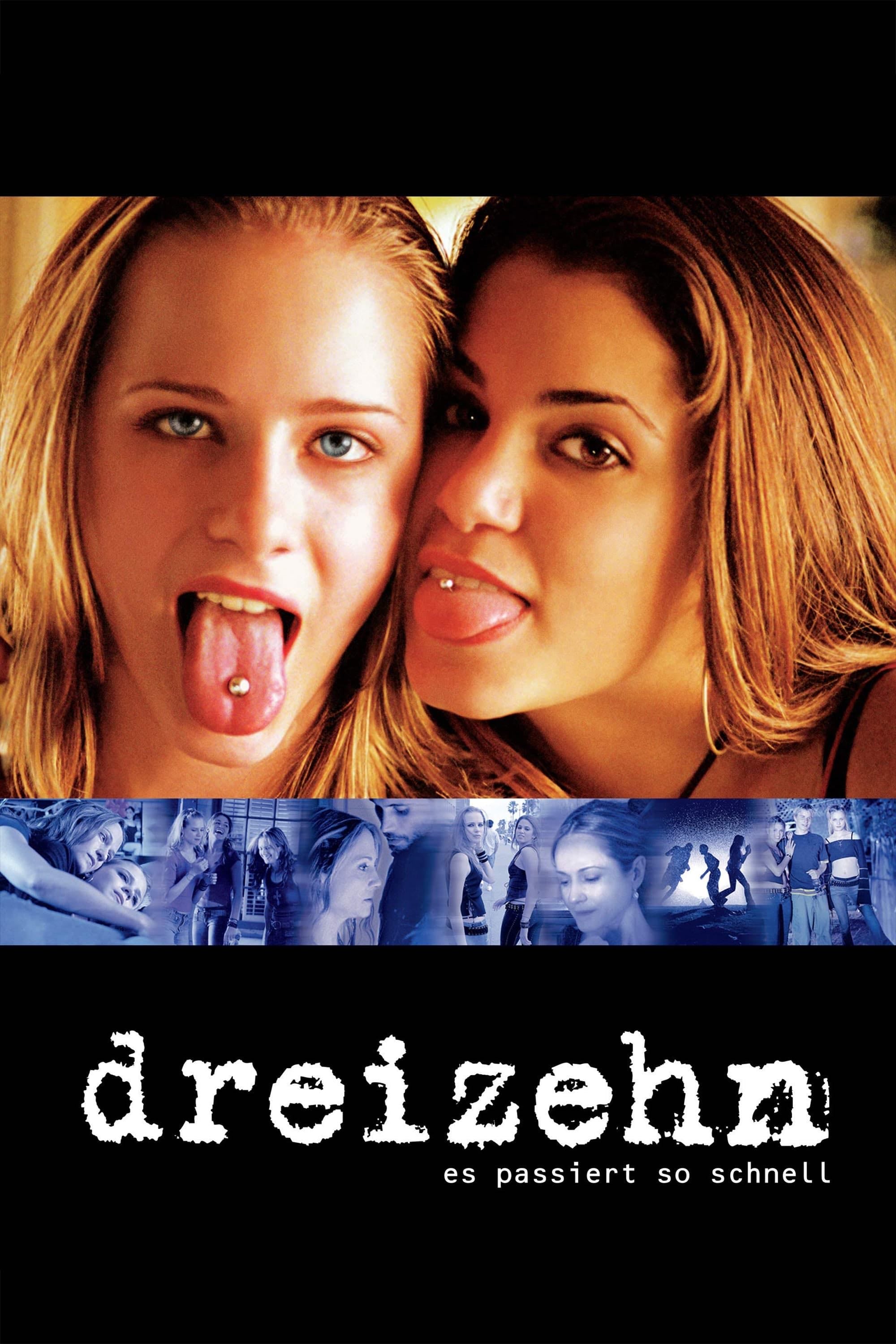 Thirteen - Catherine Hardwicke · 2003