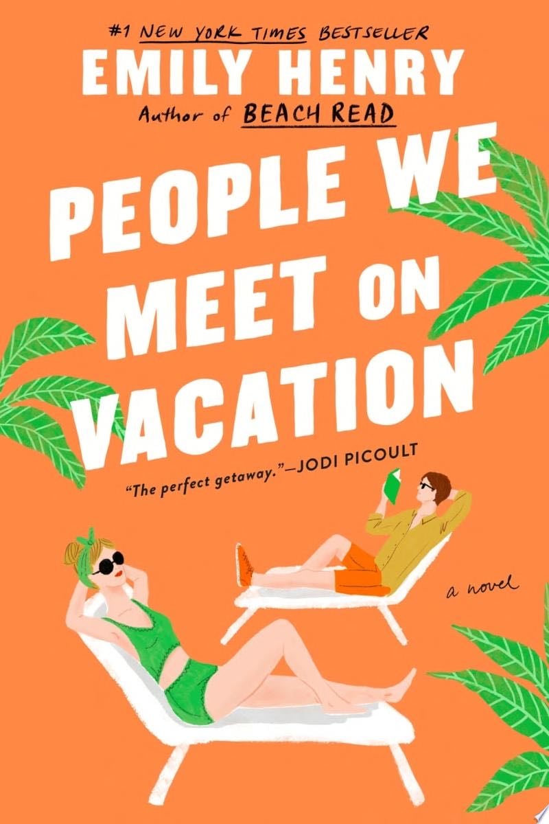 People We Meet on Vacation - Emily Henry · 2021