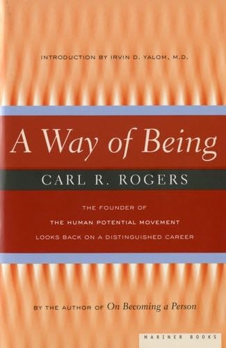 A Way Of Being - Carl Rogers 路 1995