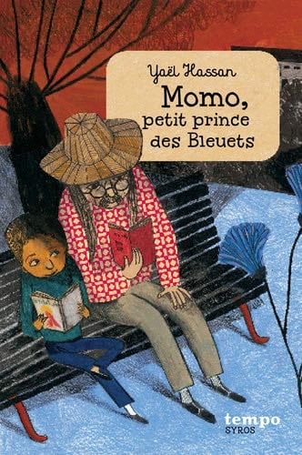 Momo, petit prince des Bleuets - Yaël Hassan · 2012