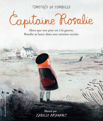 Capitaine Rosalie - Timothée de Fombelle · 2018