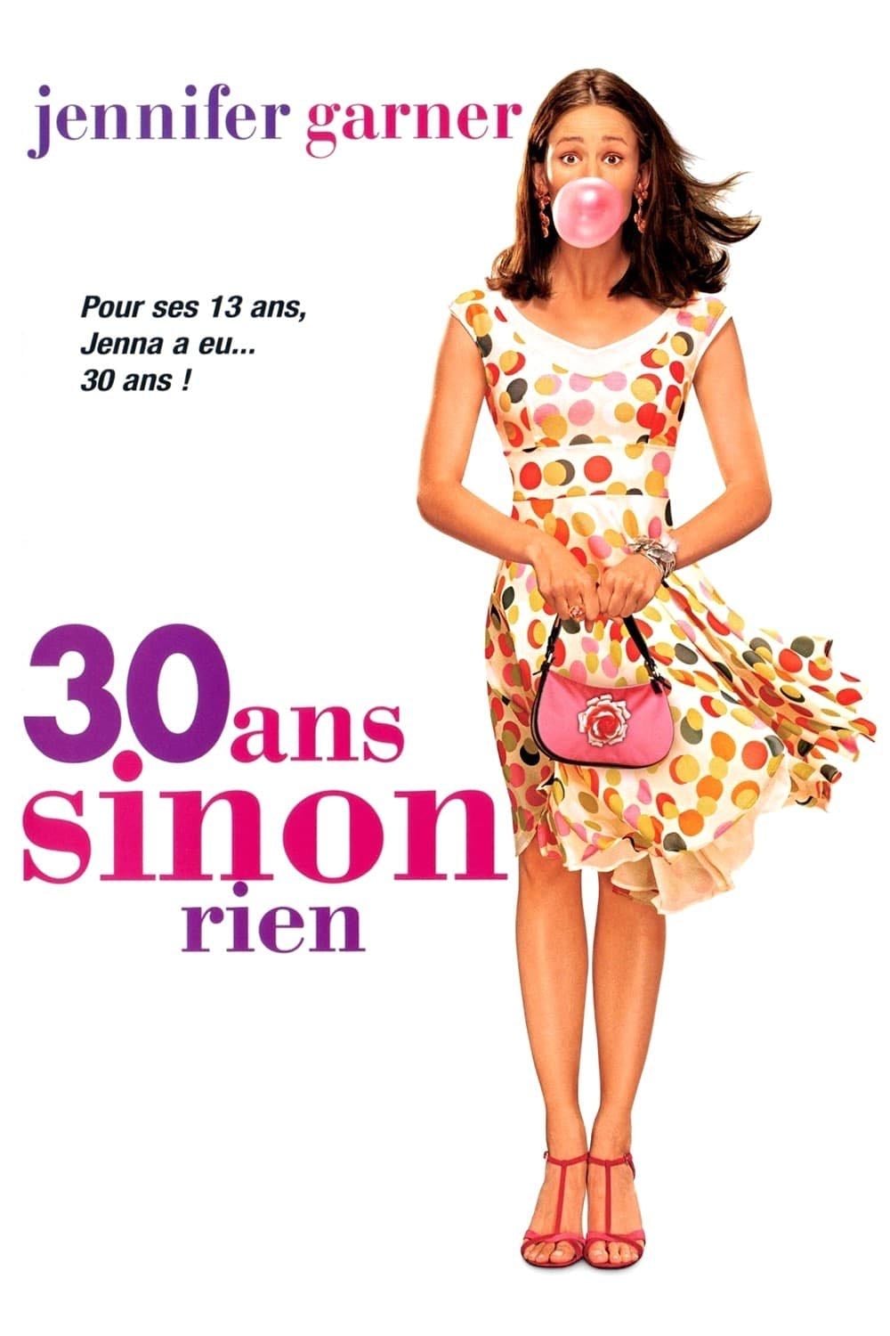 13 Going on 30 - Gary Winick · 2004