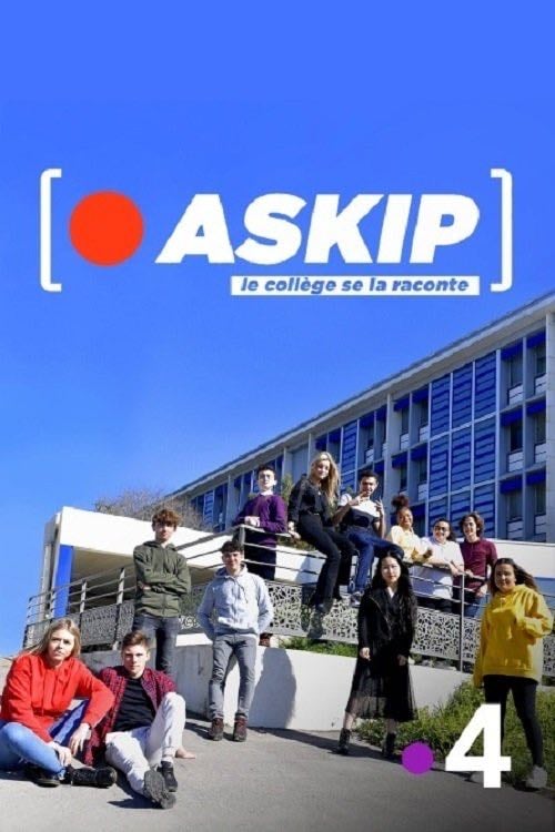 ASKIP, le collège se la raconte - Benoît Masocco · 2020