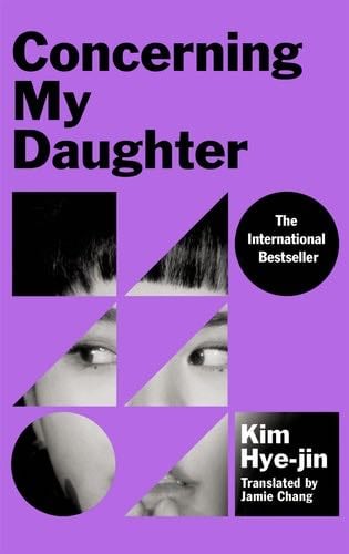 Concerning My Daughter - Kim Hye-jin · 2022