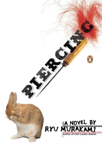 Piercing - Ryu Murakami · 2007
