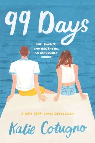 99 Days - Katie Cotugno · 2015
