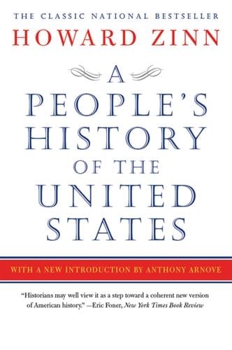 A People's History of the United States - Howard Zinn · 2015