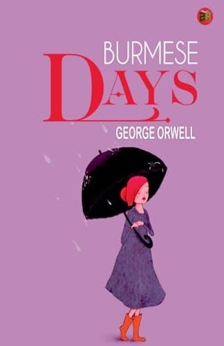 Burmese Days - George Orwell · 2023