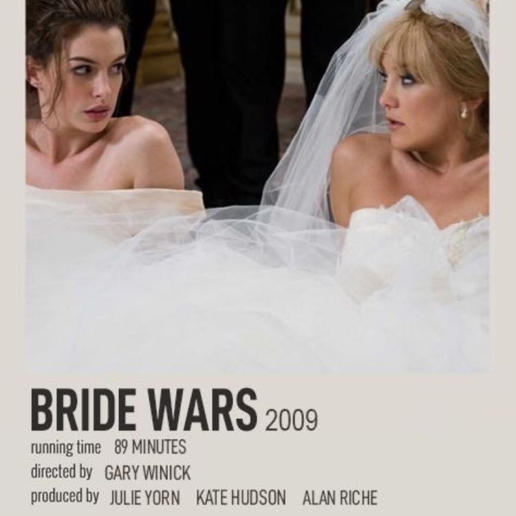 Bride Wars - Besties & Weddings