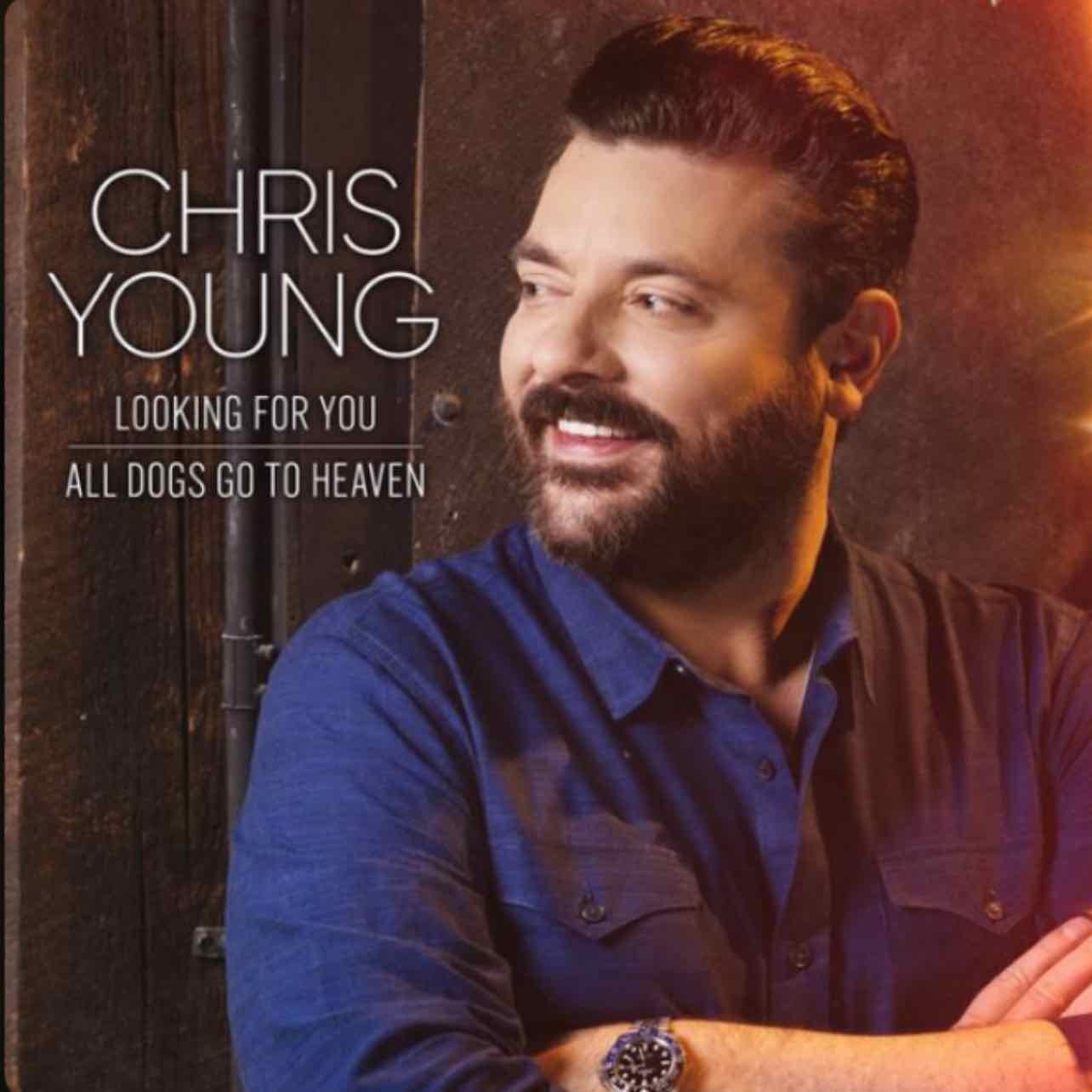 Looking For You - Chris Young