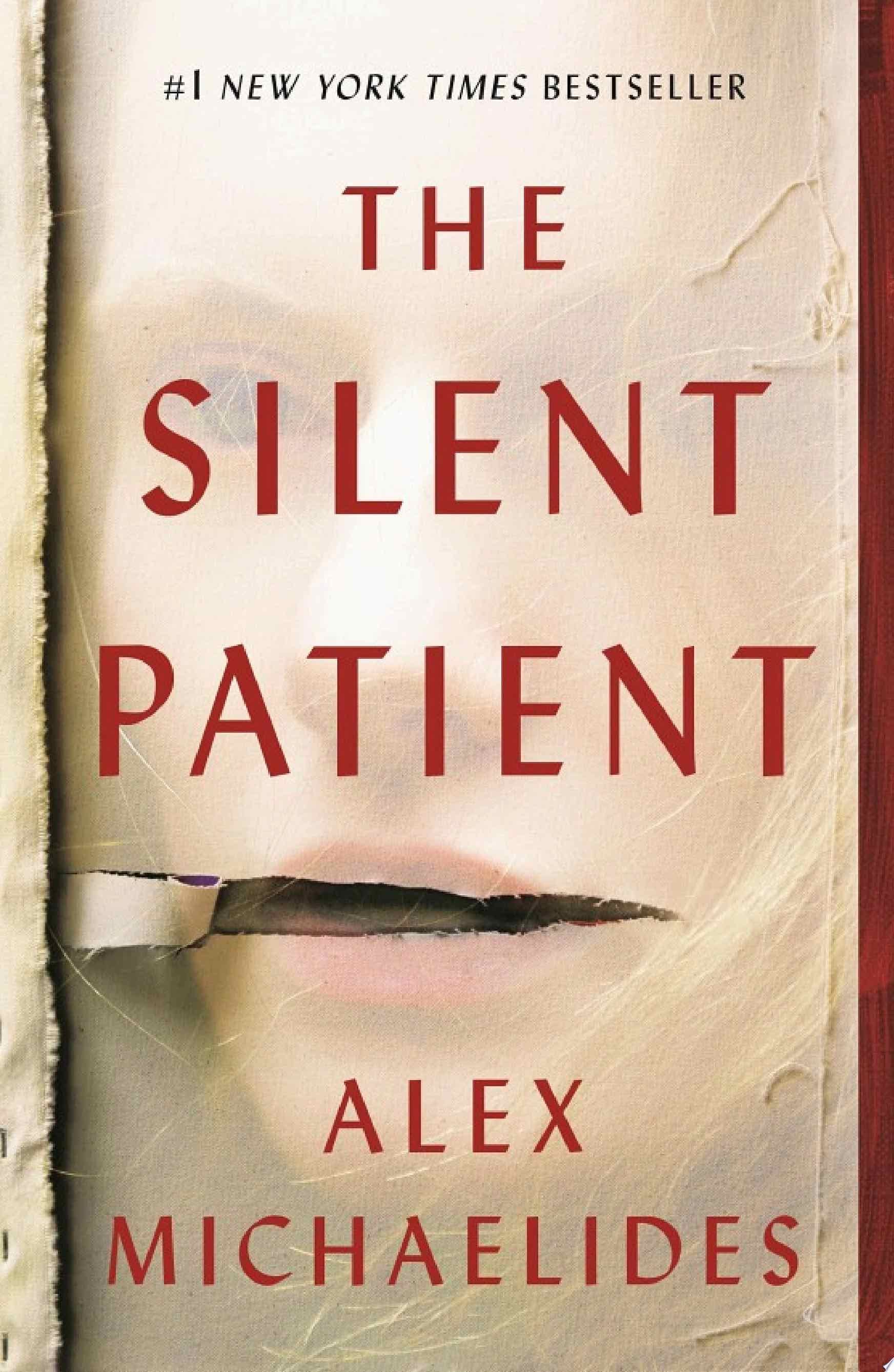 The Silent Patient - Alex Michaelides · 2019
