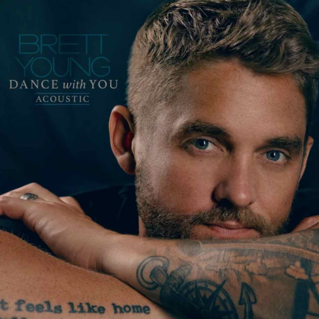 Dance With You - Brett Young