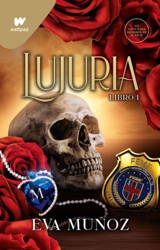 Lujuria. Libro 1 - Eva Muñoz · 2023