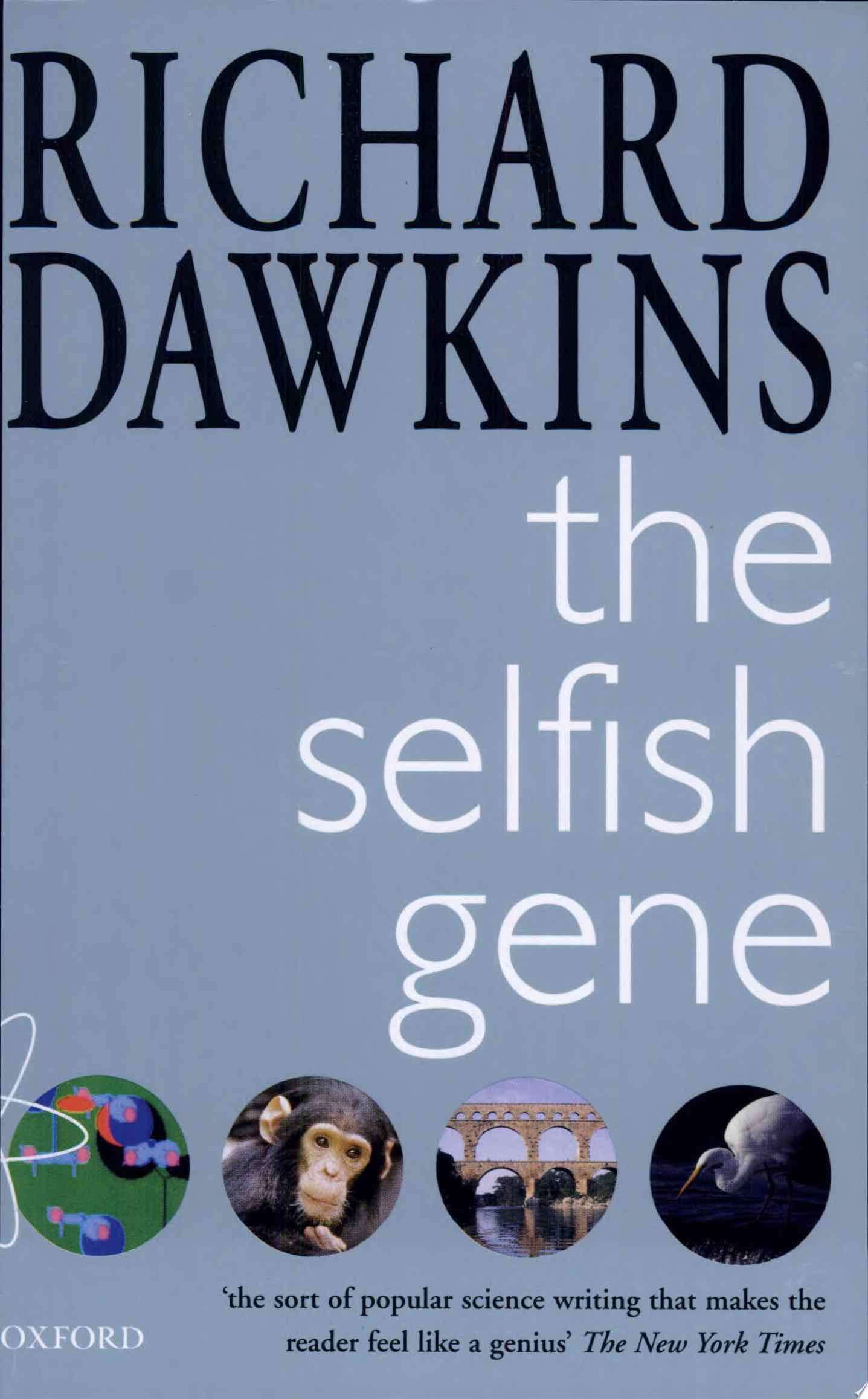 The Selfish Gene - Richard Dawkins