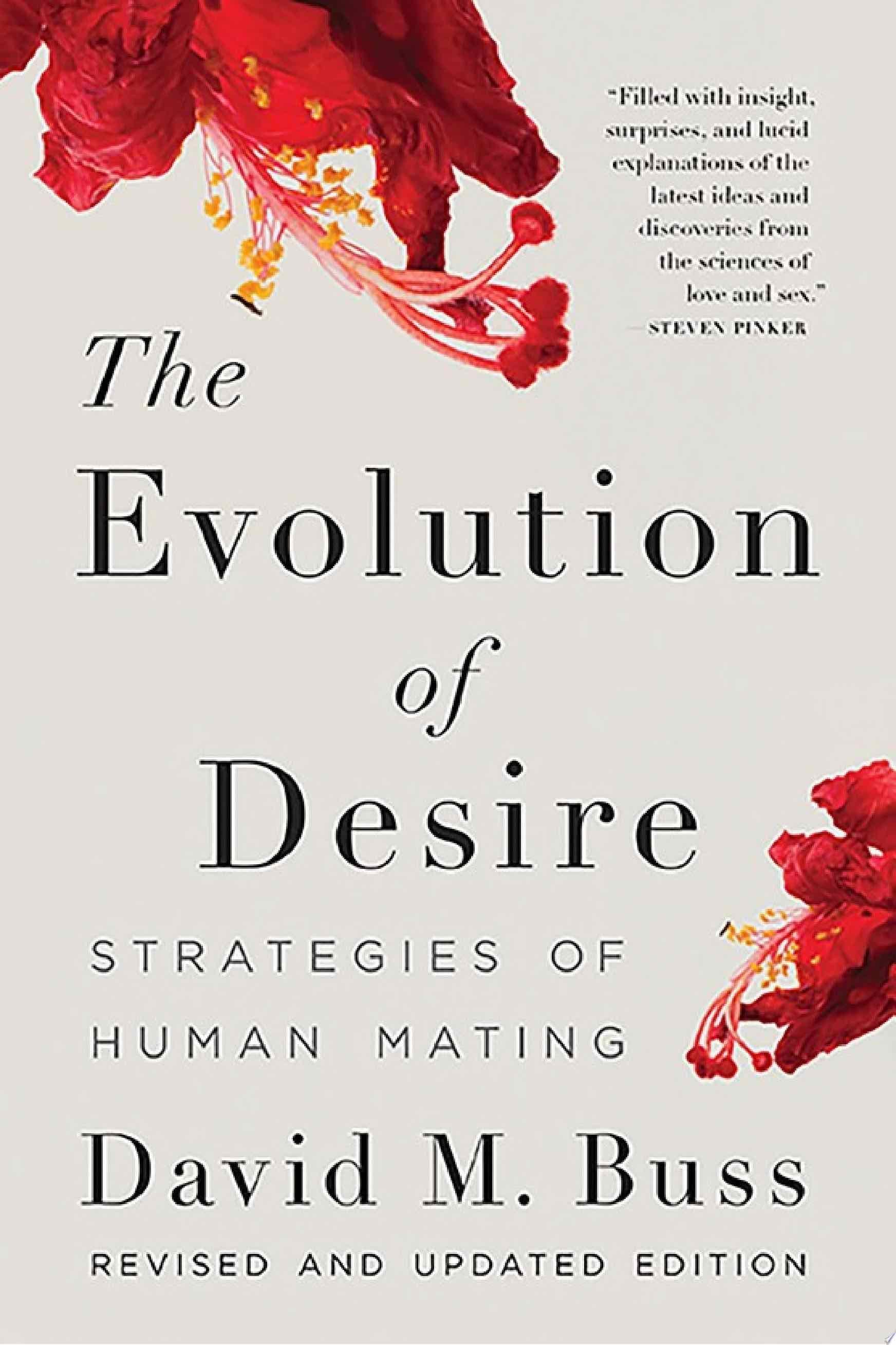 The Evolution of Desire - David M. Buss · 2016