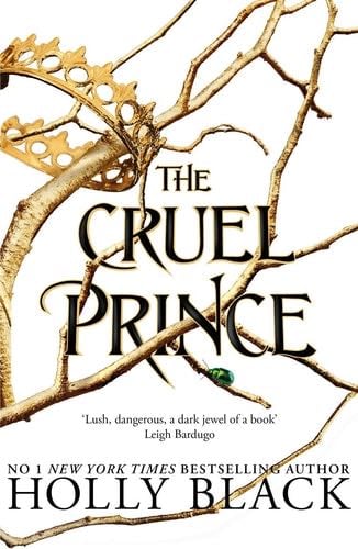 The Cruel Prince - Holly Black · 2018