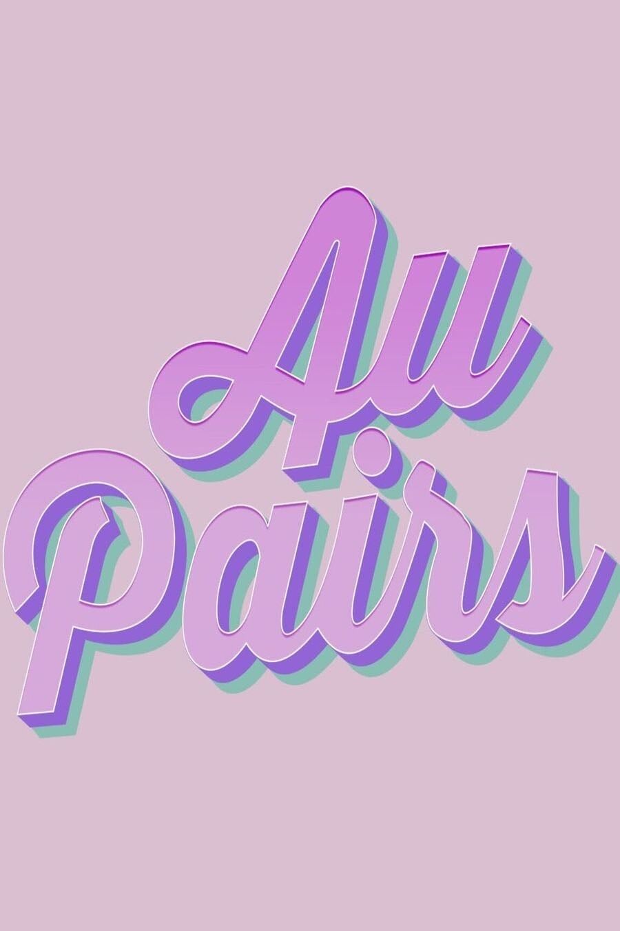 Au Pairs - 2025