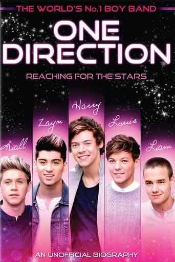 One Direction: Reaching for the Stars - Maureen Goldthorpe 路 2013