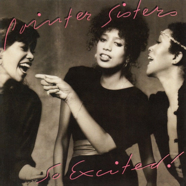 I'm So Excited - Song · The Pointer Sisters