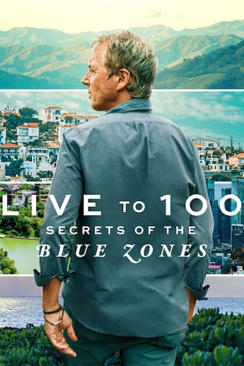 Vivir 100 años: Los secretos de las zonas azules - Netflix · 2023