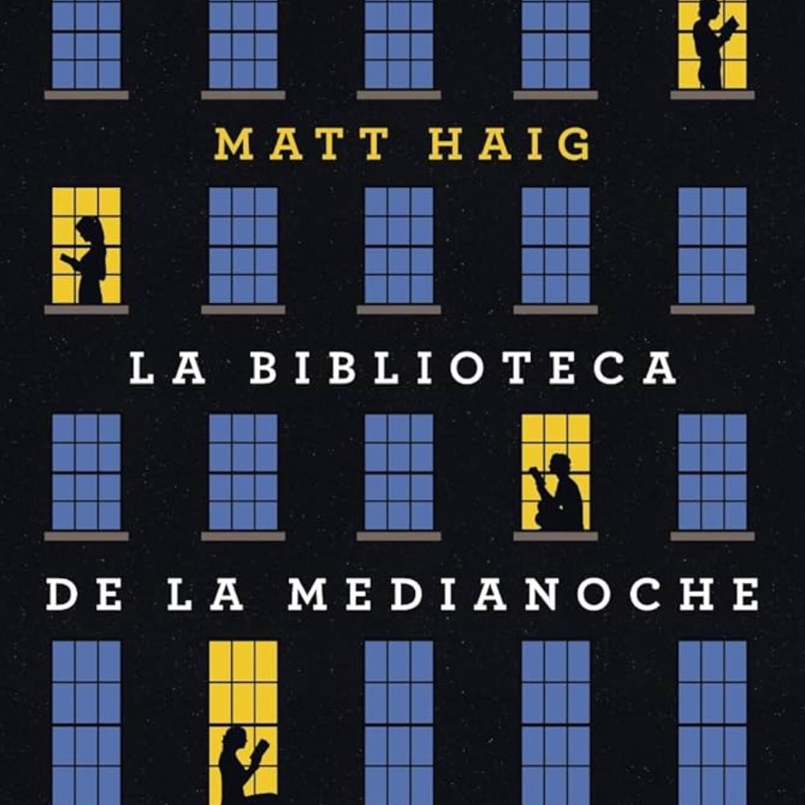 La Biblioteca de la Medianoche (AdN) (Spanish Edition) - Matt Haig · 2021