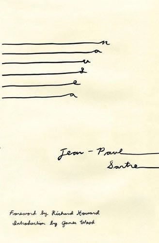 Nausea - Jean-Paul Sartre · 1938