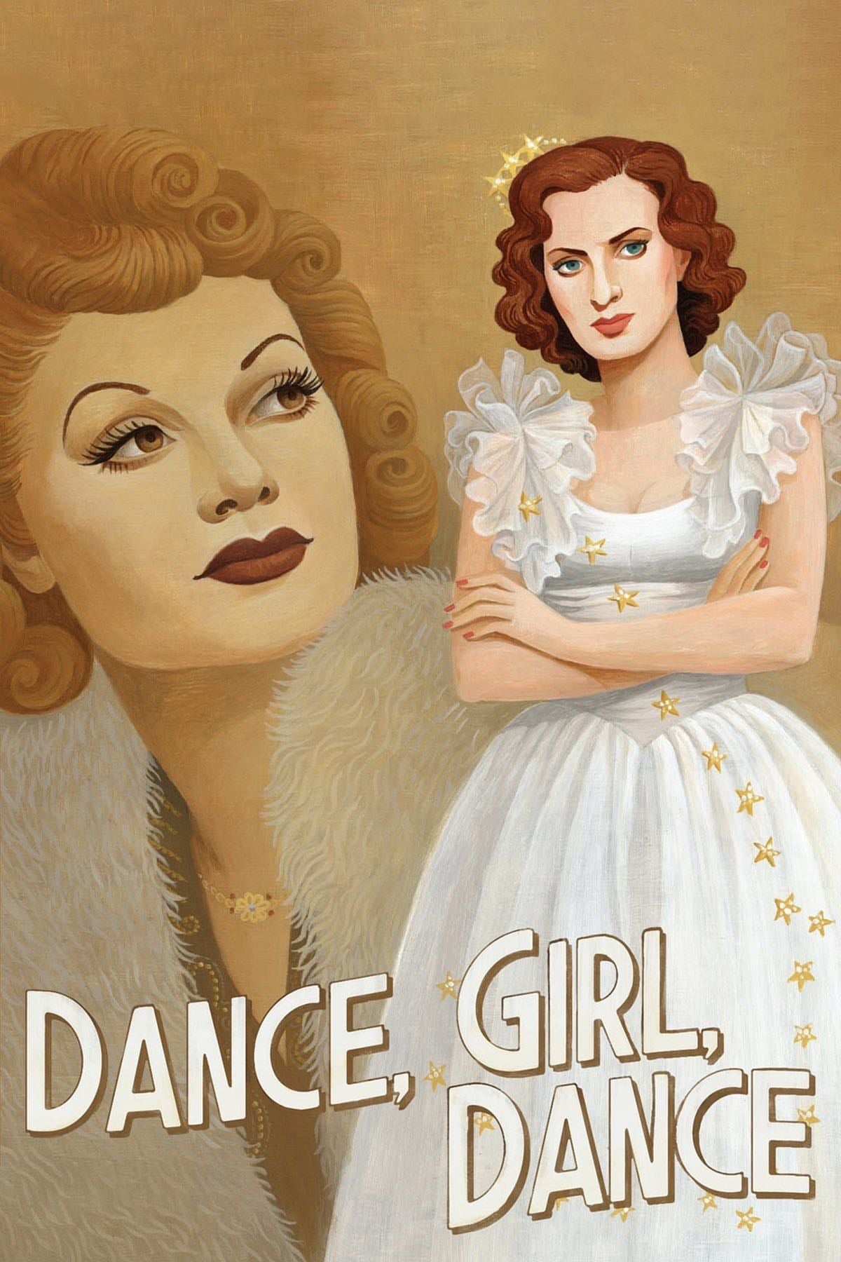Dance, Girl, Dance - Dorothy Arzner · 1940