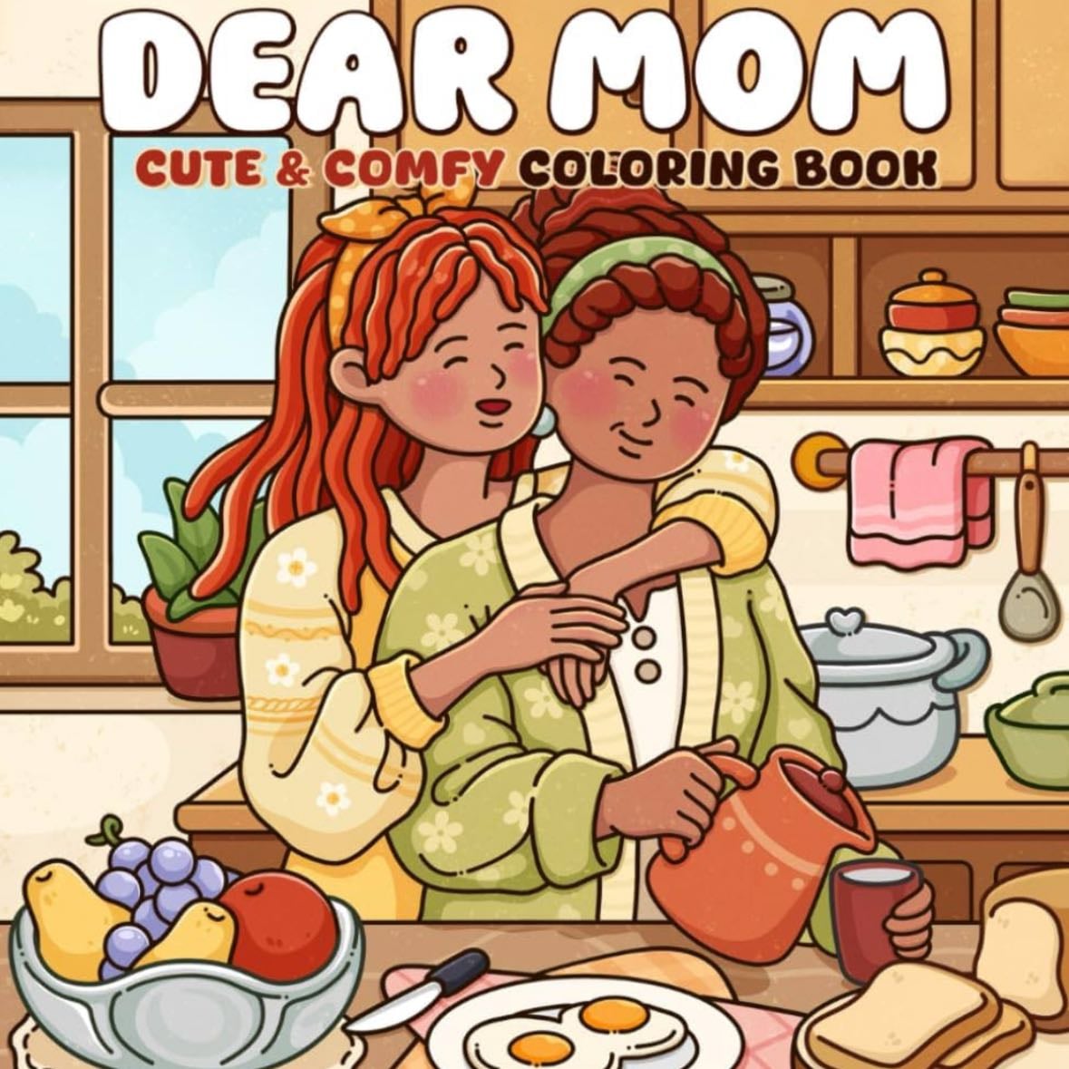 Dear Mom