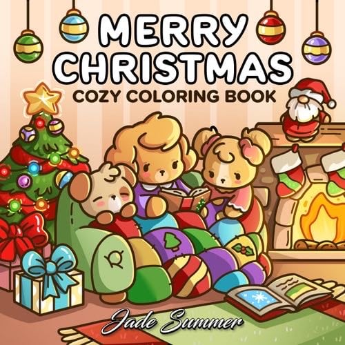 Merry Christmas: Cozy Coloring Book for Adults and Teens with Adorable Characters and Cute Holiday Scenes for Relaxation (Comfy and Cozy Coloring Books) - Jade Summer · 2024