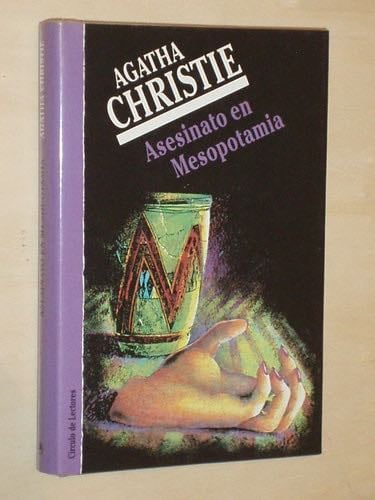 Asesinato en Mesopotamia - Agatha Christie · 1993