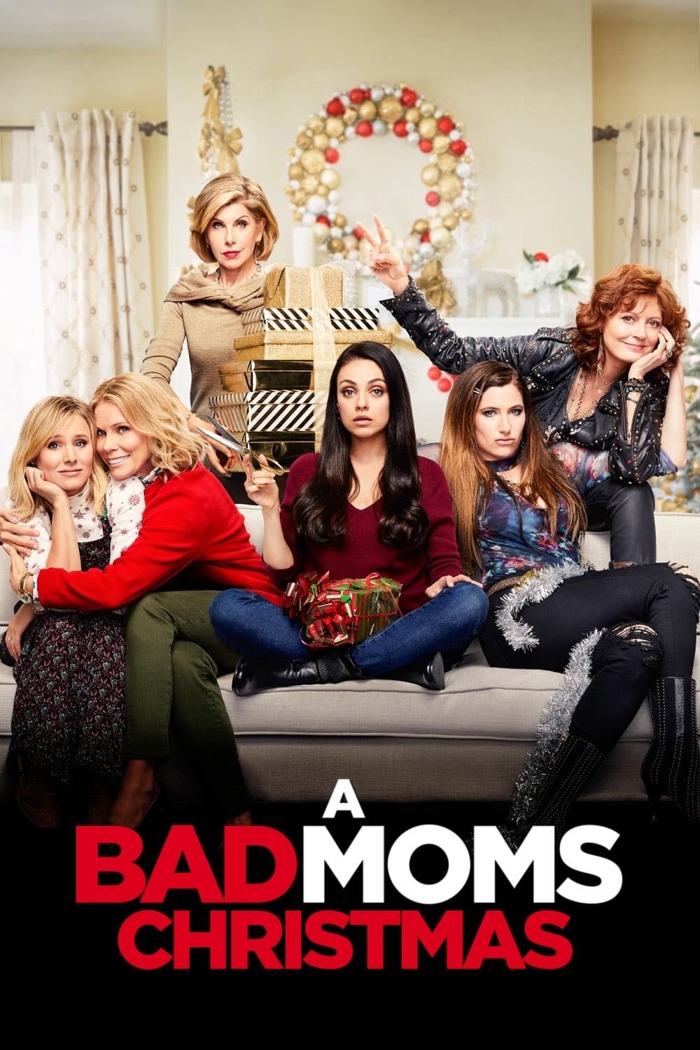 A Bad Moms Christmas - Scott Moore · 2017
