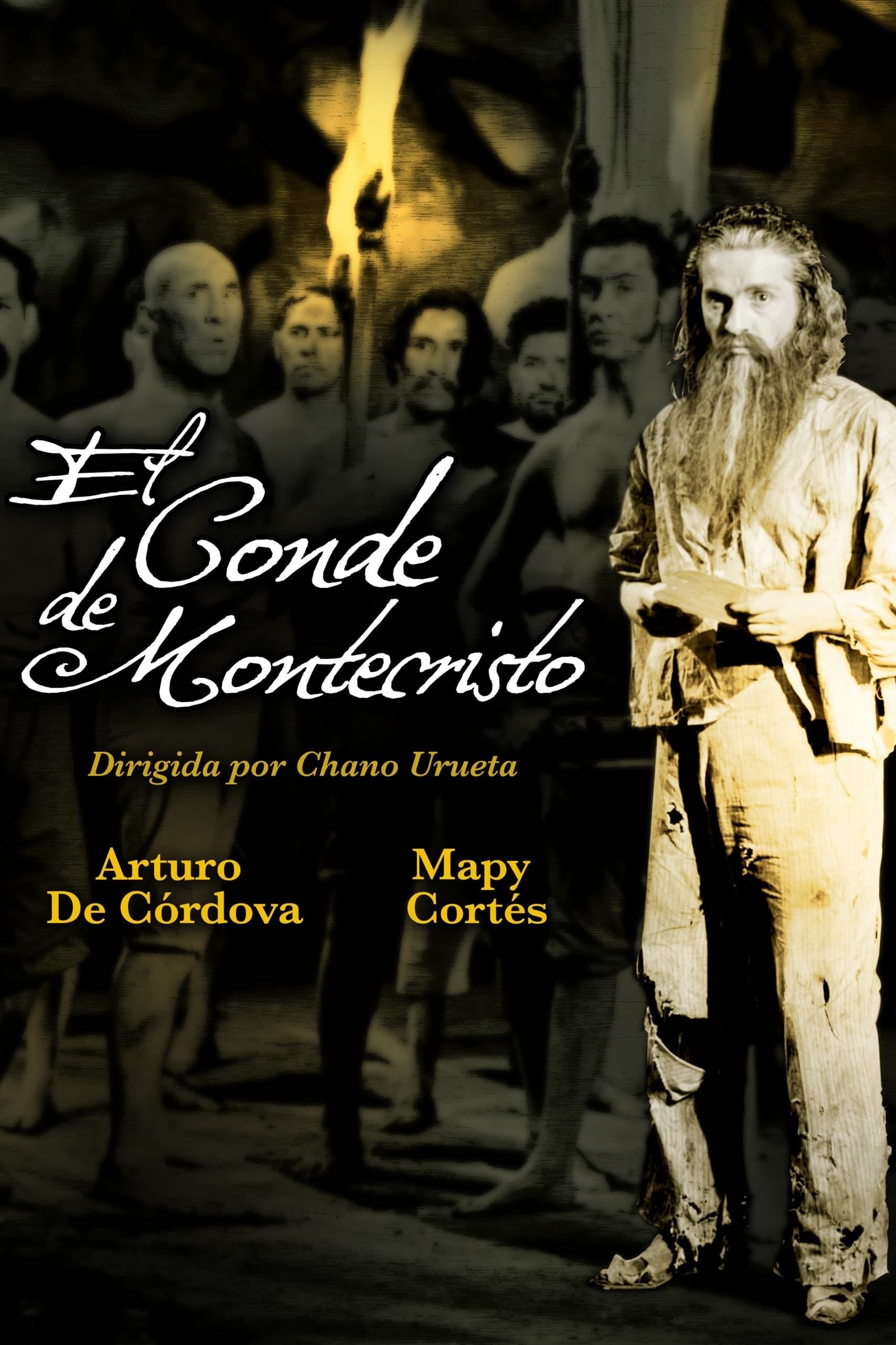 El conde de Montecristo - Chano Urueta · 1942