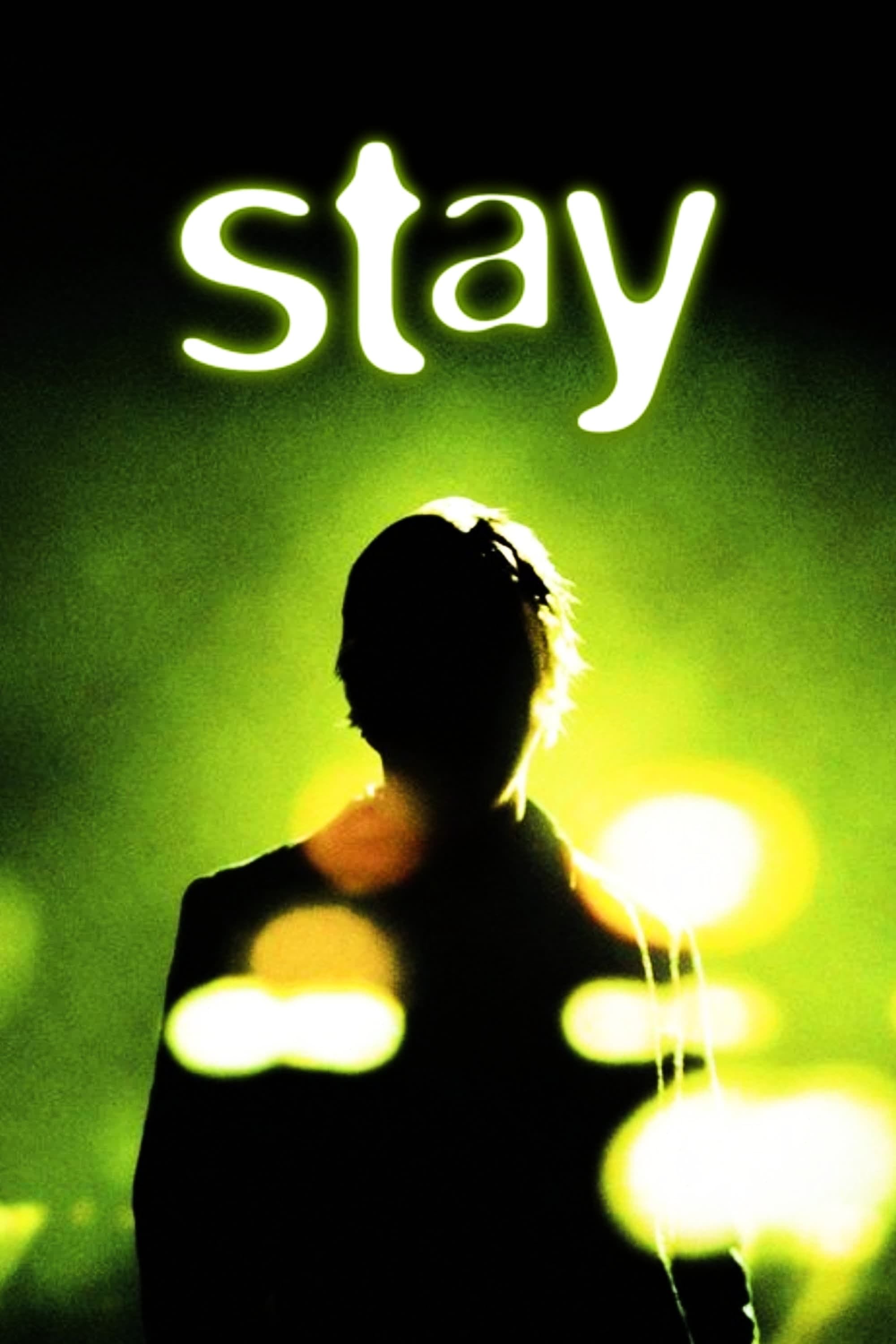 Stay - Marc Forster · 2005