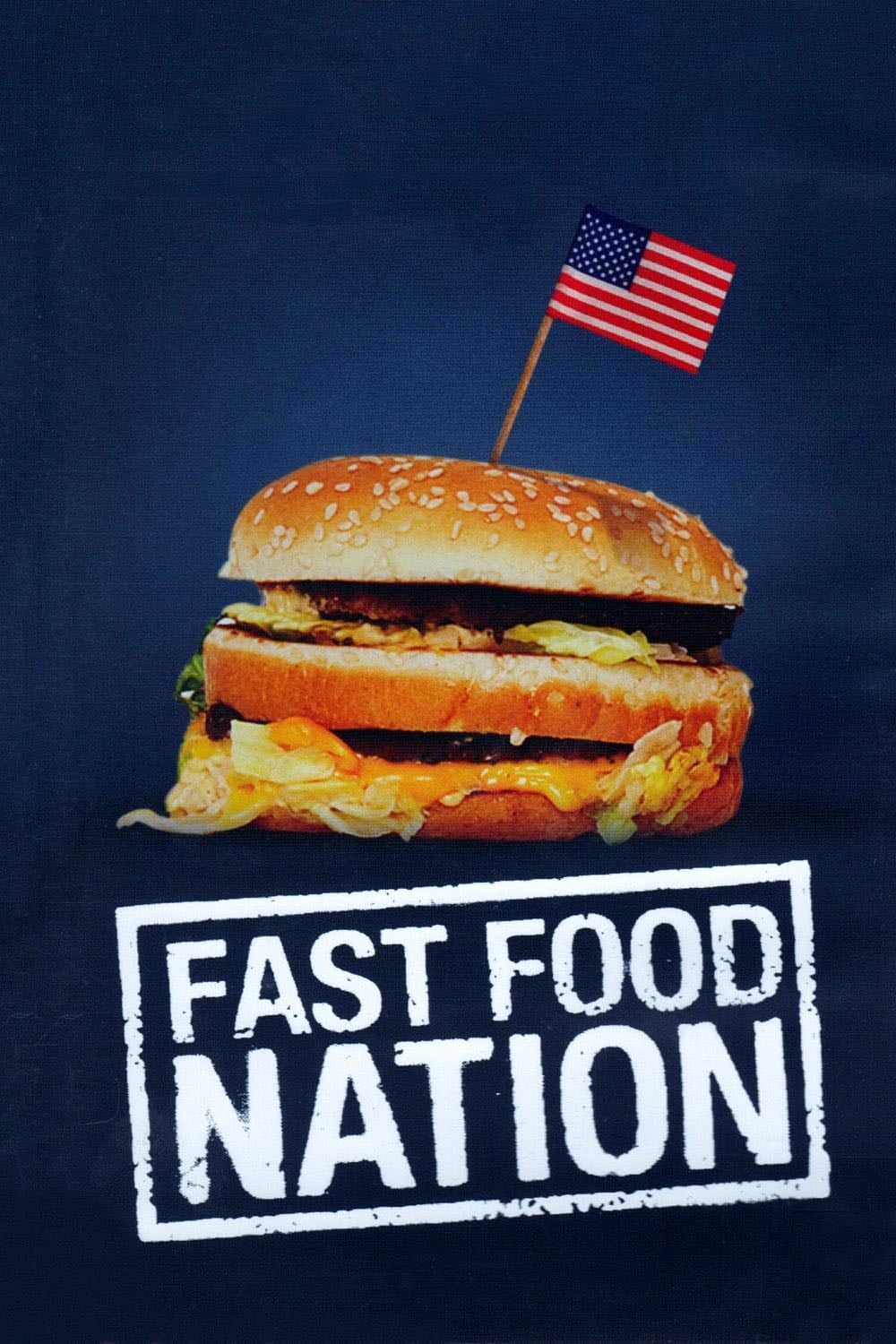 Fast Food Nation - Richard Linklater · 2006