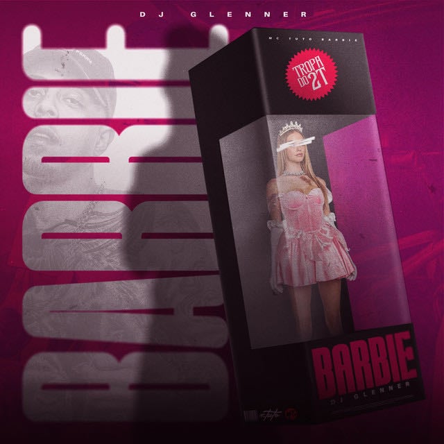 Barbie - Song · MC Tuto, DJ Glenner